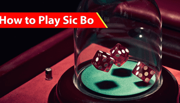 Online Gaming Guide to Playing Sic Bo