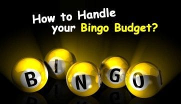 How to Handle your Bingo Budget?